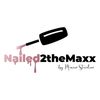 nailed2themaxx
