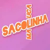sacolinha maluca
