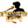 ENCONTRO DE MC