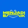 Menjadi Baik