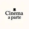 Cinema A Parte