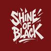 SHINE OF BLACK