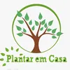 plantaremcasa