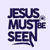 jesusmustbeseen1