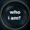 who i am?
