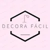 Decora Fácil