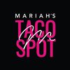 Mariah’s Taco Spot