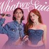 whatwesaid