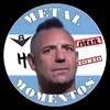 metalmomentos