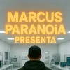 marcus_paranoia
