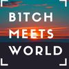 b1tch_meets_world