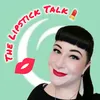 thelipsticktalk