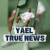 Yael true new
