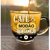 cafeemodaosertanejo
