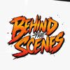 BEHIND THE SCENES