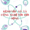 VẬT LÝ, CÔNG NGHỆ VỚI ĐỜI SỐNG