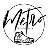 metrofashiontalk