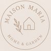 maisonmariahomegarden