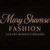 Mary Shamse Fashion