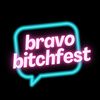 bravobitchfest
