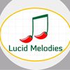lucidmellodies