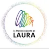 Le Monde Coloré de Laura