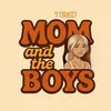 tiredmomandtheboys