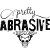 prettyabrasivedesign