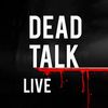 deadtalklive