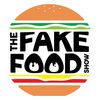 Fake Food Show