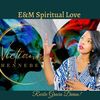 E&M Spiritual Love