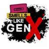 Smells Like Gen X