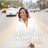 safespacewshay