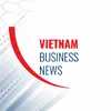 Vietnam Business News