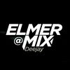 ✅️ DJ ELMER MIX