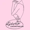 atrevete.lenceria.m