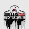 Watch your sneakers