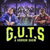 g.u.t.s.horrorshow