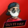 Duy FF HAY
