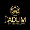 Dadlı Ev Yeməkləri