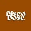 DiscøDose