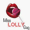 MissLollyGag