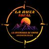 La Ruta Ideal