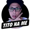 tito_na_me