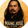 Mang Jose Vlogs