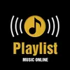 PLAYLIST MUSIC