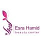 Esra Hamid beauty center 🦋