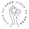 scrubmegood