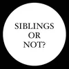 siblingsornot