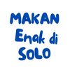 MAKAN ENAK DI SOLO